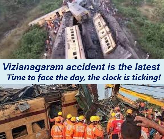 Vizianagaram accident is the latest. Time to face the day, the clock is ticking!