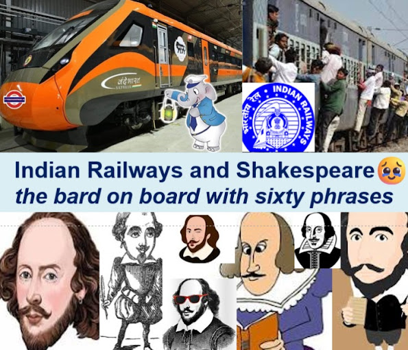 Indian Railways and Shakespeare, the bard on board with sixty phrases